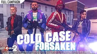 Left 4 Dead 2: Cold Case Forsaken · Rating ⭐⭐⭐⭐⭐ 4K 60ᶠᵖˢ