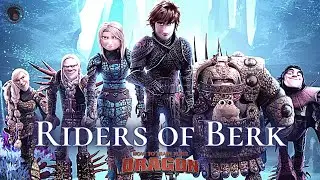 The Riders of Berk Tribute | 