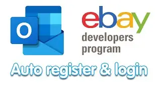 Create Outlook Accounts and Developer.ebay in one process #pvacreator #ebay #outlook