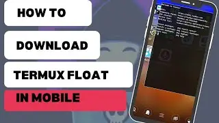 How to download Termux float in mobile#termux#hacking