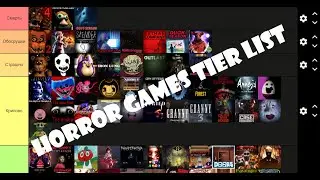 Horror Games Tier List ! RU