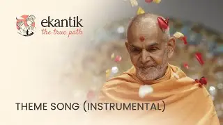 Ekantik: The True Path – Instrumental Theme Tune | UK & Europe Yuvak-Yuvati Mandal Shibir 2024