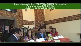 Presentación del libro Pinto y aprendo Kaqchikel- Ofelia Martín Gámez
