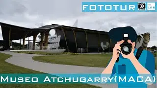 Fototur  - Museo de Arte Contemporáneo Atchugarry