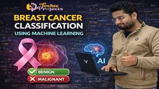 Breast Cancer Classification Using Machine Learning | IEEE Based Projects for CSE 2024