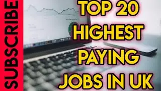 Top 20 highest paying jobs in UK. Jobs that pay well in UK 2022/lifestyle with minha