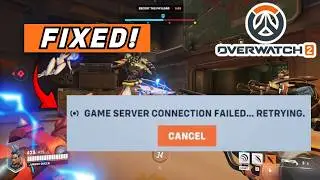 How to Fix Overwatch 2 Game Server Connection Failed Error (2026) – Fix  Overwatch 2 Login Error