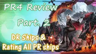 PR4 Update review Part.2 - Rainbow DR ships & PR3 Fate.Sim