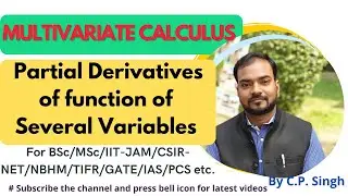Partial Derivatives of Function of Several Variables|| Multivariate Calculus||Lecture-3