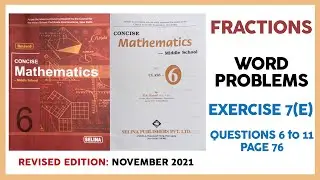FRACTIONS CLASS 6 SELINA MATHS -  EX 7( E) Questions  6 to 11