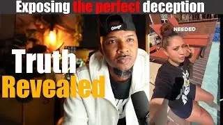 Exposing the perfect deception (truth revealed)