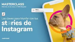 Las claves para triunfar con tus historias de Instagram 📱
