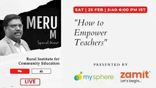 Teacher Empowerment | Meru M- Rural Institute for Community Education, Mathakondapalli Model School
