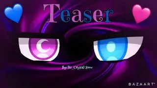 Time To Feast TEASER //Gacha life//