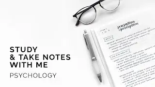 how i take psychology notes 🧠 study with me!