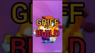 GRIFF BUILD