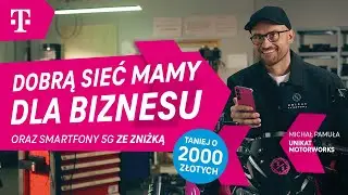 W T-Mobile dobrą sieć mamy, dla biznesu!