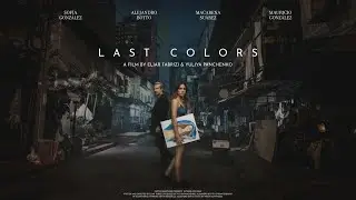 Last Colors | An Art Short Film by Believe in Boudoir