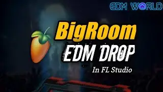How To Make EDM BigRoom in FL Studio with Stock plugin | Music Production | 2024