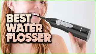 Water Flosser Magic: 5 Best Water Flossers for Your Smile!