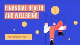 Financial Health and Wellbeing