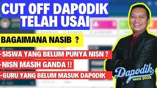 Hal Yang Dilakukan Setelah Cut Off Dapodik | Terbaru - Pekerjaan Operator Sekolah