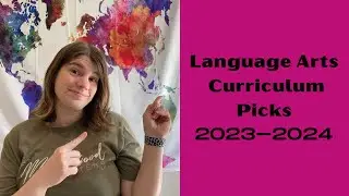 Language Arts Curriculum Picks 2023-2024
