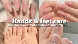 Protect Your HANDS and FEET from WINTER Damage!🧴how to take care of hands and feet in winter