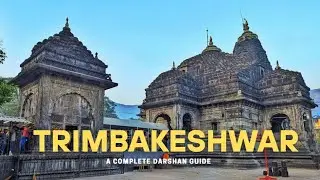 Trimbakeshwar Jyotirlinga | Trimbakeshwar Story | Brahmagiri Parvat | Anjaneri Trek | Complete Guide