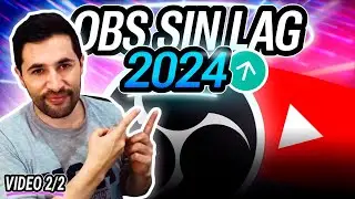 Parte 2 | Cómo USAR OBS STUDIO para TRANSMITIR en VIVO | TUTORIAL 2024