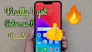 Finally !!! I GOT Color os 6 update In Realme 2 🔥🔥🔥