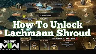 How To Unlock New Lachmann Shroud SMG (New Battle Pass Sector Challenges)
