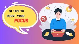 Unleash Your Focus: 10 Game-Changing Tips for Unparalleled Productivity