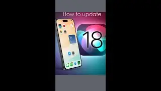 How to update iOS 18 in iPhone 11 to iPhone 15 Pro max