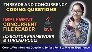 ✅ Implement Concurrent File Reader Using EXECUTOR FRAMEWORK 🔥 & Thread Pools 🤔 ?