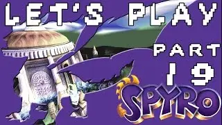 Let's Play Spyro 2: Ripto's Rage! Part 19