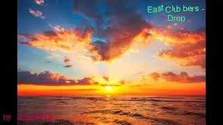 East Clubbers - Drop 1 hours loop