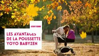 Les avantages de la poussette YOYO² de Babyzen