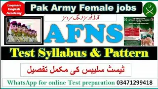AFNS test syllabus Pak army female new jobs Armed forces nursing services