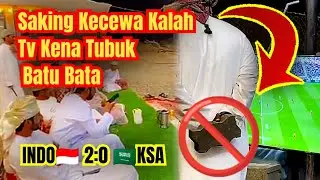 VIRAL ORANG SAUDI HANCURKAN TV GARA-GARA KECEWA JAGOAN NYA KAKAH‼️