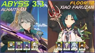 C0 Alhaitham + Kuki EM build - C0 Xiao Faruzan [NO BGM] Genshin Abyss 3.3