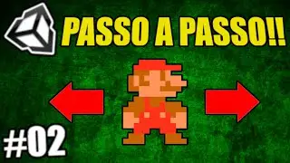 🏃How to CREATE MARIO in UNITY | MOVING A 2D CHARACTER in UNITY | MOVING THE PLAYER in UNITY - #02