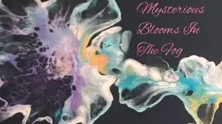 Mysterious Blooms In The Fog
