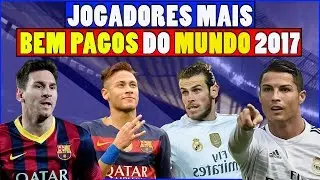 World's Best Paid Players 2017