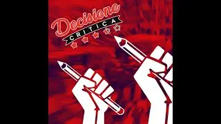 Decisione Critica #18 - Sceneggiatori in sciopero. Conversazione con Vinicio Canton e Stefano Sardo