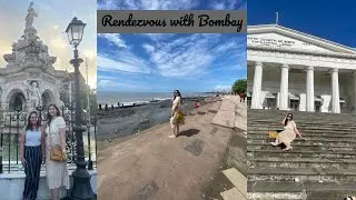 Bombay Rendezvous| Detailed vlog| South Mumbai with me |Part 2