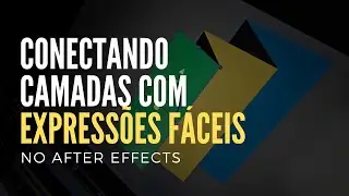 Como conectar camadas com expressões no After Effects