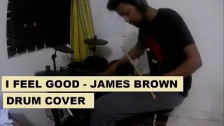 James Brown - I Feel Good | Drum Cover | Alesis Nitro Mesh Kit