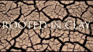 Our Mom's Story - Rooted in Clay