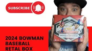 2024 Bowman Baseball Retail Box Opening